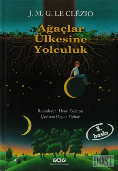 Ağaçlar Ülkesine Yolculuk